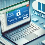 【OneDrive】Excelファイルで「このコンテンツは潜在的なセキュリティの問題を示します」が表示される理由と対策